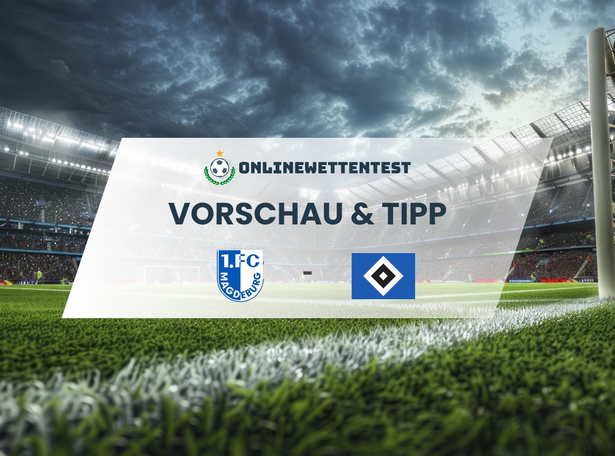 1. FC Magdeburg - Hamburger SV Prognose & Tipp