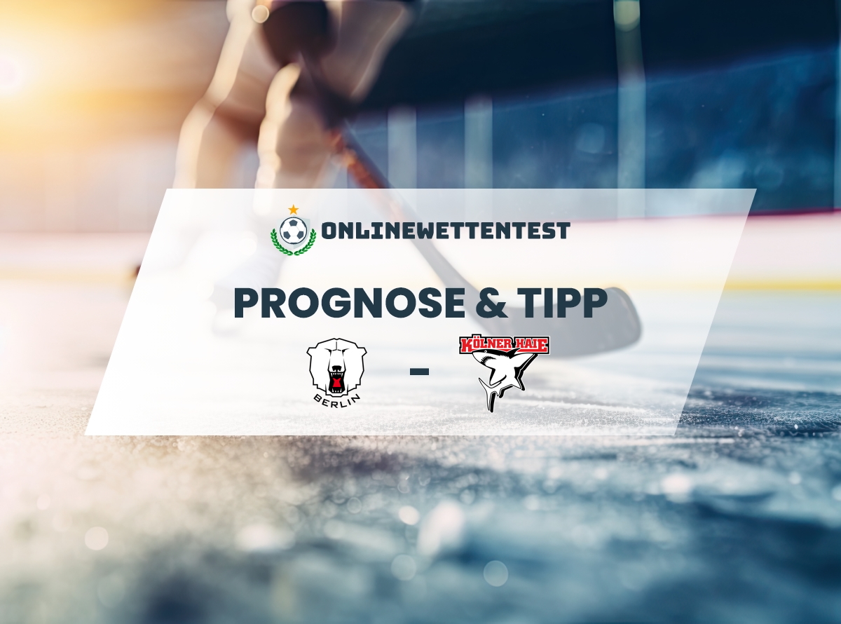 Eisbären Berlin – Kölner Haie Prognose & Tipp