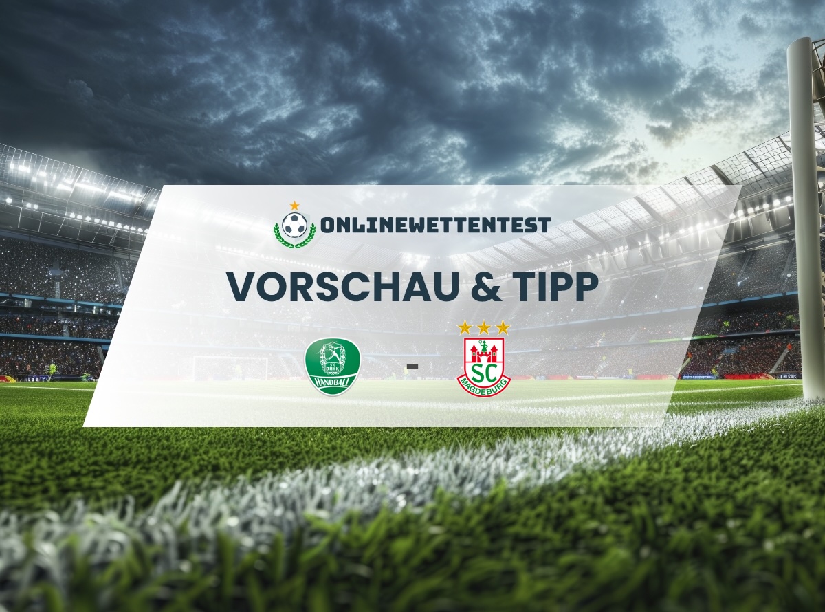 SC DHfK Leipzig vs. SC Magdeburg Prognose & Tipp
