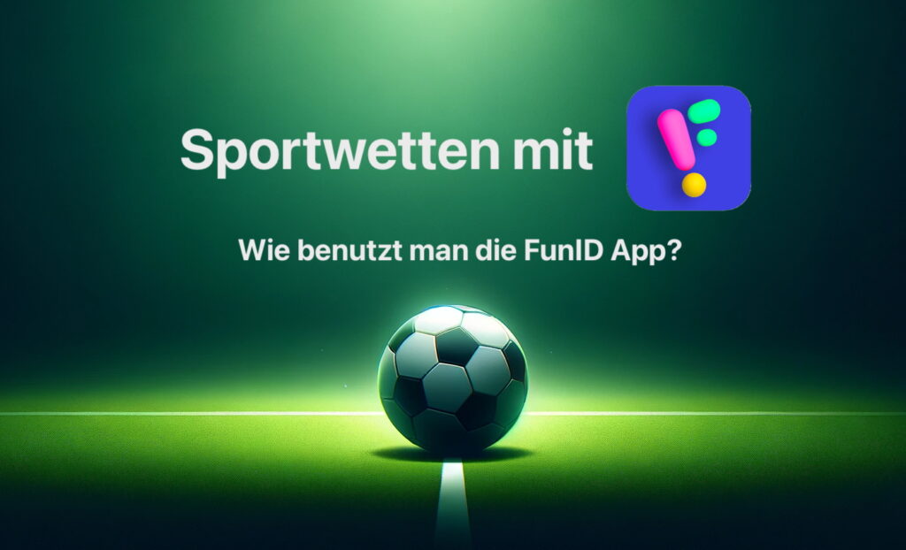Sportwetten mit FunID