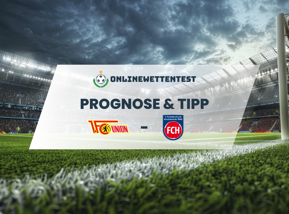 1. FC Union Berlin – 1. FC Heidenheim Prognose & Tipp