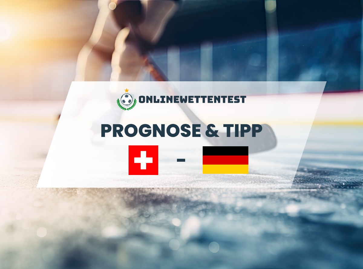 Schweiz – Deutschland Prognose & Tipp