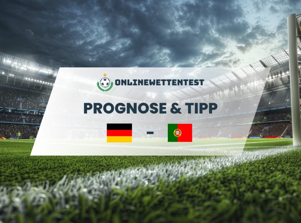Deutschland – Portugal Prognose & Tipp